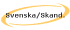 Svenska/Skand.